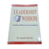Buku Leadership Wisdom / Antologi hikmat kepemimpinan