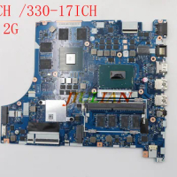 Placa Base EG530 NM-B671 For Lenovo 330-15ICH /330-17ICH Laptop Motherboards MBL81FK I7-8750H GTX1050_2G D4G WIN 5B20R46725 OK