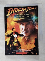 【書寶二手書T4／原文小說_HM4】Indiana Jones and the Kingdom of the Crystal Skull_Luceno, James