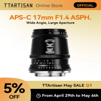 TTArtisan 17mm F1.4 Wide Angle Camera Lens for Sony E Mount Fujifilm XT3 XA7 XE Canon M Leica L Nikon Z Panasonic Olympus M43