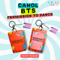 Cahol BTS Permission To Dance - Barang2 Serba BTS Bahan Akrilik Cetak UV Print Ukuran 11x7cm Free Mi