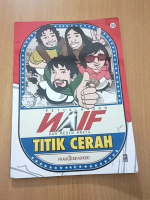 Komik Petualangan NAIF Dan Mesin Waktu Titik Cerah by Franki Indrasmoro