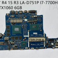 USED Laptop Motherboard la-d751p FOR 15 R3 / 17 R4 WITH I7-7700H CPU gtx1060 6GB GPU Fully Tested and Works Perfectly