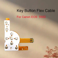 1PCS Keyboard Key Button Flex Cable Board for Canon EOS 550D Canon Rebel T3 Digital Camera Repair Part