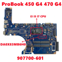 907700-001 907700-501 907700-601 For HP ProBook 450 G4 470 G4 Laptop Motherboard DA0X83MB6H0 With i3 i5 i7 CPU DDR4 100% Test OK