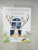 【書寶二手書T2／少年童書_DG1】Imogene’s Antlers_Small, David