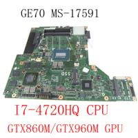 For MSI GE70 2PE MS-17591 Laptop Motherboard VER:1.0 With I7-4710HQ CPU GTX860M/GTX960M GPU MB MS-17591 MAINBOARD