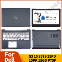 New Original For Dell G3 15 3579 15PD 15PR 15GD P75F LCD Back Cover/Front Bezel/Palmrest/Bottom Base/Hinges Blue Logo 15.6 inch