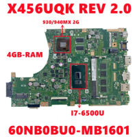 60NB0BU0-MB1601 For ASUS X456U X456UA X456UB X456UJ X456UQ X456UV X456UQK Laptop Motherboard With I7-6500U N16S-GMR-S-A2 4GB-RAM