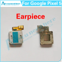 For Google Pixel 5 GD1YQ GTT9Q Pixel5 Front Top Earpiece Ear Sound Speaker Flex Cable Receiver Replacement