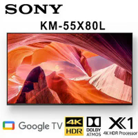 SONY KM-55X80L 55吋 4K HDR智慧液晶電視 公司貨保固2年 基本安裝 另有KM-50X80L