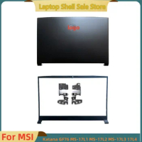 New For MSI Katana GF76 MS-17L1 17L2 LCD Back Cover / Front Bezel / Hinges