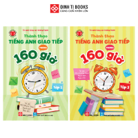 Sách - Thành thạo tiếng Anh giao tiếp trong 160 giờ - Đinh Tị Books