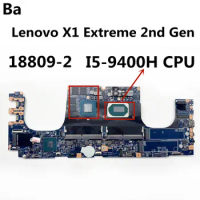 For Lenovo X1 Extreme 2nd Gen Laptop motherboard 18809-2 with I5-9400H CPU 100% Tested Fully Work