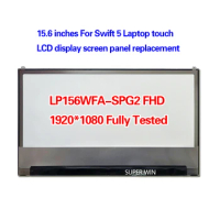 15.6 inches For Acer Swift 5 Laptop touch LCD display screen panel replacement LP156WFA-SPG2 FHD 1920*1080 Fully Tested