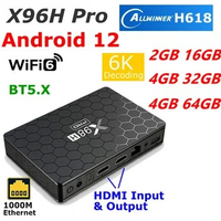 X98H Pro Android 12 TV BOX 6K Ultra HD 2.4G/5G Wifi6 4GB 64GB Allwinner H618 Quad Core LAN 1000M BT5.0 HDR 10 AV1 Media Player