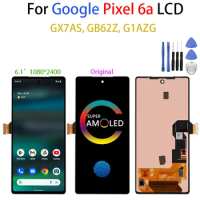 Original AMOLED For Google Pixel 6A Pixel 6 A LCD Display Touch Screen Panel Digitizer Repair Replacement For Pixel 6 a + Tool