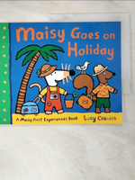 【書寶二手書T9／少年童書_FSX】Maisy Goes on Holiday_Lucy Cousins