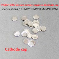 100pcs/lot 14500 lithium battery chip can be spotted cap 14500 lithium battery chip negative pole positive tip cap
