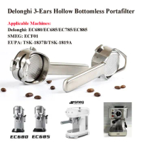 51mm 3-Ears Hollow Bottomless Portafilter For Delonghi EC680/EC685/EC785/EC885 Stainless Steel Coffe