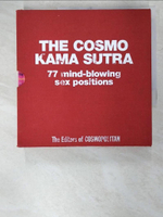 【書寶二手書T1／兩性關係_BDB】The Cosmo Kama sutra : 77 mind-blowing sex positions_the editors of Cosmopolitan