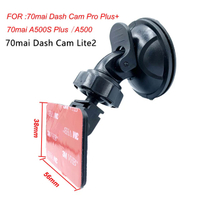 For 70mai pro plus A500s suction cup holder for 70mai A800S A810 Lite d08 d02 DVR Holder for 70mai p