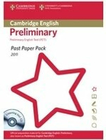 Past Paper Pack for Cambridge English: Preliminary 2011 Exam Papers and Teacher\'s Booklet with Audio CD 1/e Cambridge ESOL  Cambridge