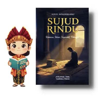 Novel - Sujud Rindu - Bahasa Minangkabau - Genre: Romansa - Islami - Inspiratif - Filosofis Standar 
