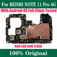 RAM 6GB ROM 128GB Mainboard For Xiaomi Hongmi Redmi Note 11 Pro 4G Motherboard Unlocked Logic Plate with MIUI 12.5 Global System
