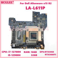 LA-L611P with i7-12700H i9-12900H CPU RTX3060 RTX3080Ti GPU 16GB/32GB RAM Mainboard For Dell Alienware x15 R2 Laptop Motherboard
