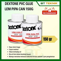 Lem Pipa PVC Dextone 150 Gram - Tahan Panas, Rekat Kuat, Anti Bocor
