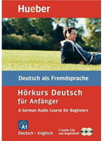 Hörkurs Deutsch für Anfänger, A German Audio Course for Beginners  Hueber  Hueber