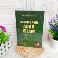 Ensiklopedi Adab Islam Jilid 1