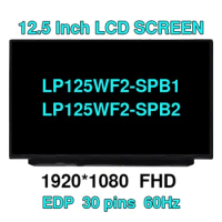 Original LP125WF2 SPB2 LP125WF2-SPB2 For Lenovo Thinkpad X280 X240 X250 X260 X270 FHD IPS LED SCREEN with FRU 00HM745 EDP 30pin