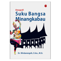 Etnografi Suku Bangsa Minangkabau