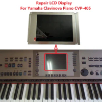 LCD Display For Yamaha Clavinova Piano CVP-405 CVP 405 Matrix Screen Repair