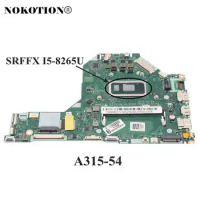 NOKOTION NBHEF11002 EH7LW LA-H792P For Acer Aspire 3 A315-54 Laptop Motherboard With SRFFX I5-8265U CPU DDR4