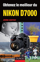 【電子書】Obtenez le meilleur du Nikon D7000