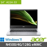 【Acer 宏碁】A114-33-C5BW 銀 14吋輕薄筆電(N4500/4G/128G eMMC/Win11)