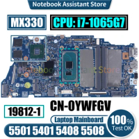 19812-1 For Dell 5501 5401 5408 5508 Laptop Mainboard CN-0YWFGV SRG0N i7-1065G7 N17S-G3-A1 MX330 Notebook Motherboard Tested