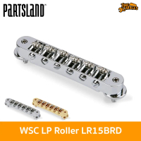 Partsland LP Roller LR15BRD Roller Saddle Tune-O-Matic Bridge/ABR Post รูเล็ก