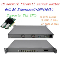 1U Firewall Server Router 10 Network Ports 6*intel i226 2.5Gbps with LAN 2*SFP 10Gbps Intel Core i5 8400 2.8Ghz i7-8700 3.2GHZ