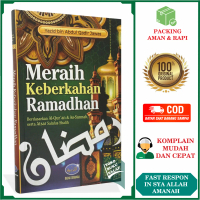 Meraih Keberkahan Ramadhan ORIGINAL Berdasarkan Al-Quran dan As-Sunnah Serta Atsar Salafus Shalih Ka