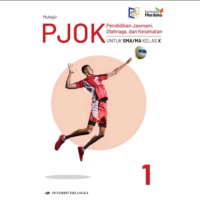 Buku Paket Kurikulum Merdeka PJOK Kelas 1 / X SMA Erlangga