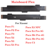 Main Connector Motherboard Mainboard For Xiaomi Poco F1 F2 F3 X2 X3 X4 M4 Pro C3 4G 5G Mainboard Connector Flex Ribbon Cable