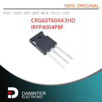 10Pcs/Lot CRG60T60AK3HD G60T60AK3HD G60T60AK IRFP4004PBF IRFP4004 4004 TO-247