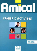 Amical 1 (A1) - Cahier d\'Activites + CD Audio 練習本+CD  Mimran 2014 CLE
