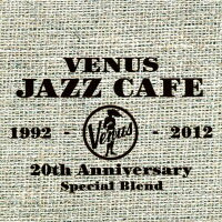 維納斯咖啡館 Venus Jazz Cafe (2CD) 【Venus】