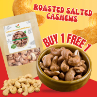 [BUY 1 FREE 1] ROASTED CASHEW NUTS WITH SALT - Cashew Nuts Kasoy Nuts Roasted Premium Salted Daily H