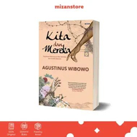 Buku Kita Dan Mereka Perjalanan Menelusuri Akar Identitas - Agustinus Wibowo - Mizan
